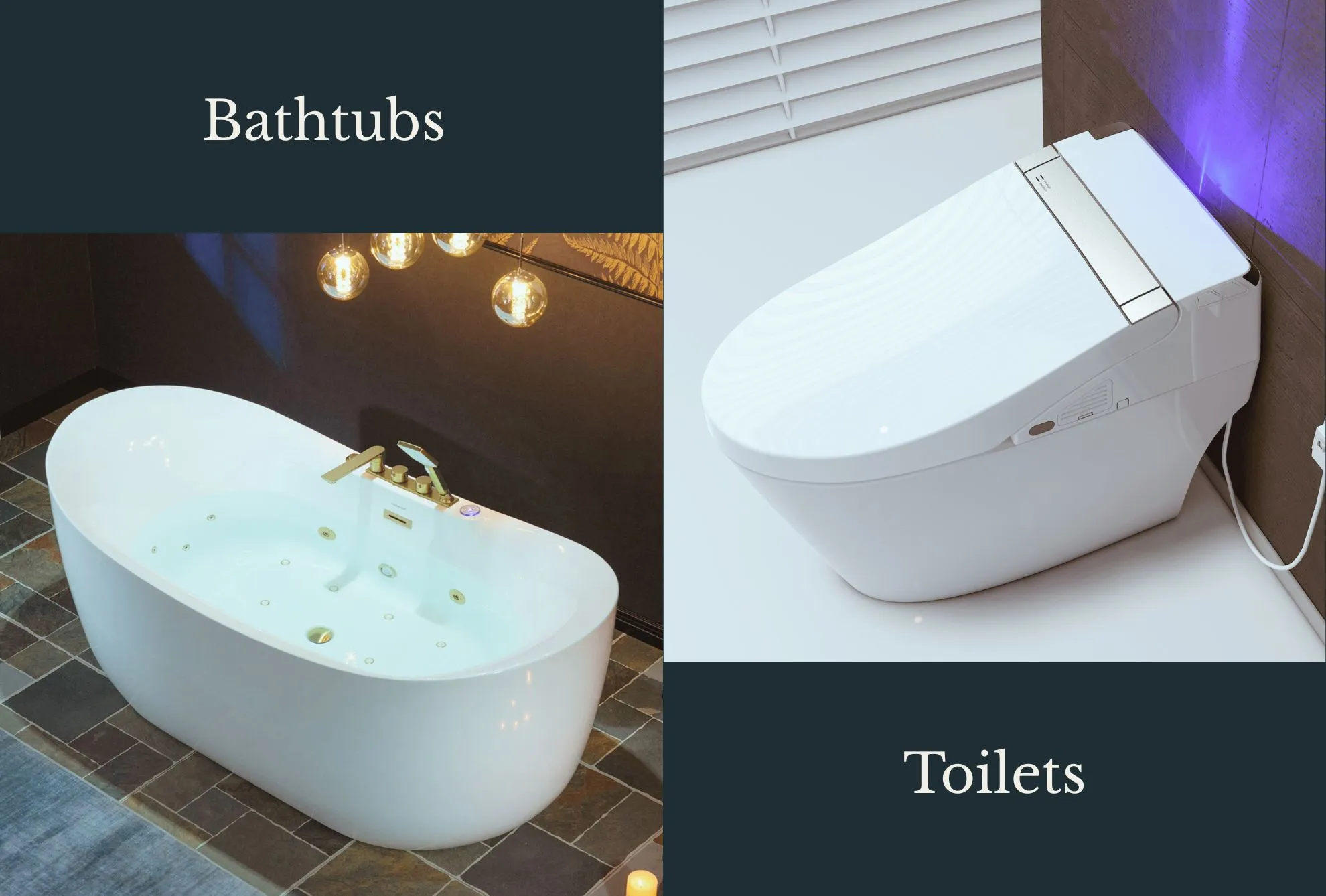 Bathtubs and Toilets Products that merge design, durability, and easy maintenance.